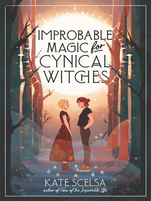 Cover image for Improbable Magic for Cynical Witches